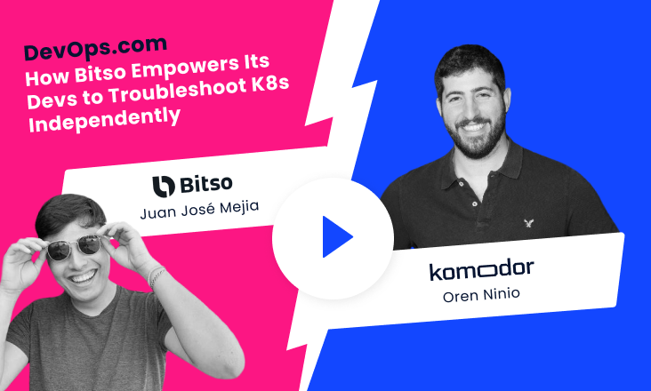 How Bitso Empowers Its Devs to Troubleshoot K8s Independently