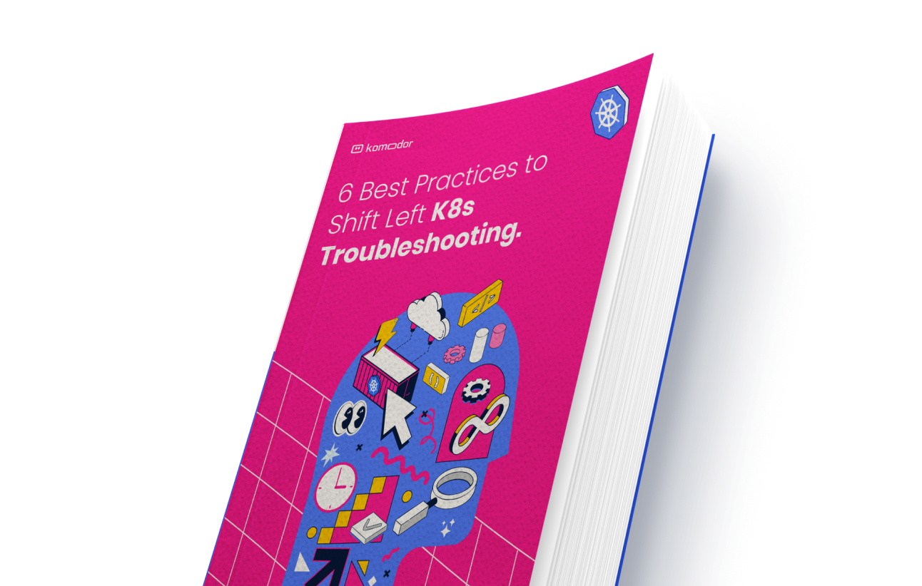 Komodor | LP How to Empower Your Developers To Fully Own Kubernetes