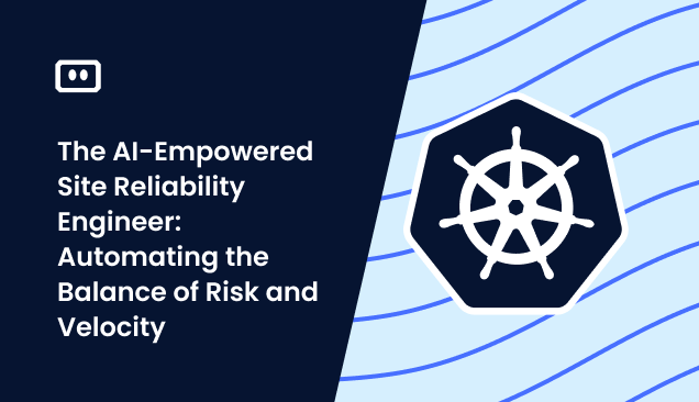 The AI-Empowered Site Reliability Engineer: Automating the Balance of Risk and Velocity
