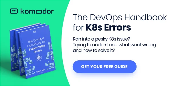 Komodor | Kubernetes Health & Reliability Management