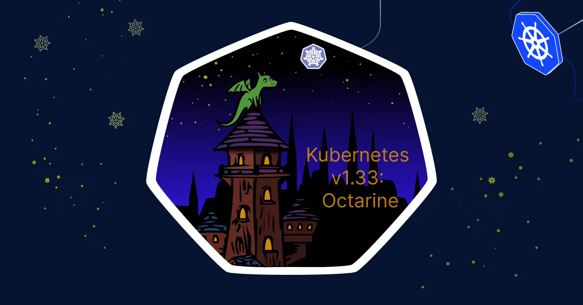 Kubernetes v1.33: An Insider Perspective