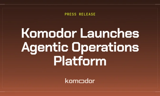 Komodor | Komodor Launches Agentic Operations Platform Combining Ready-to-Run Automation With a Comprehensive Backbone for Custom Agents